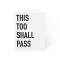 This Too Shall Pass | 002-A