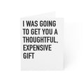 Thoughtful Expensive Gift | 008-A