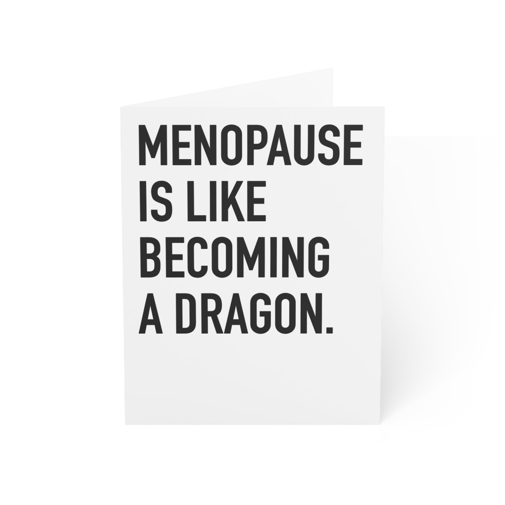 Menopause Dragon | 023-A