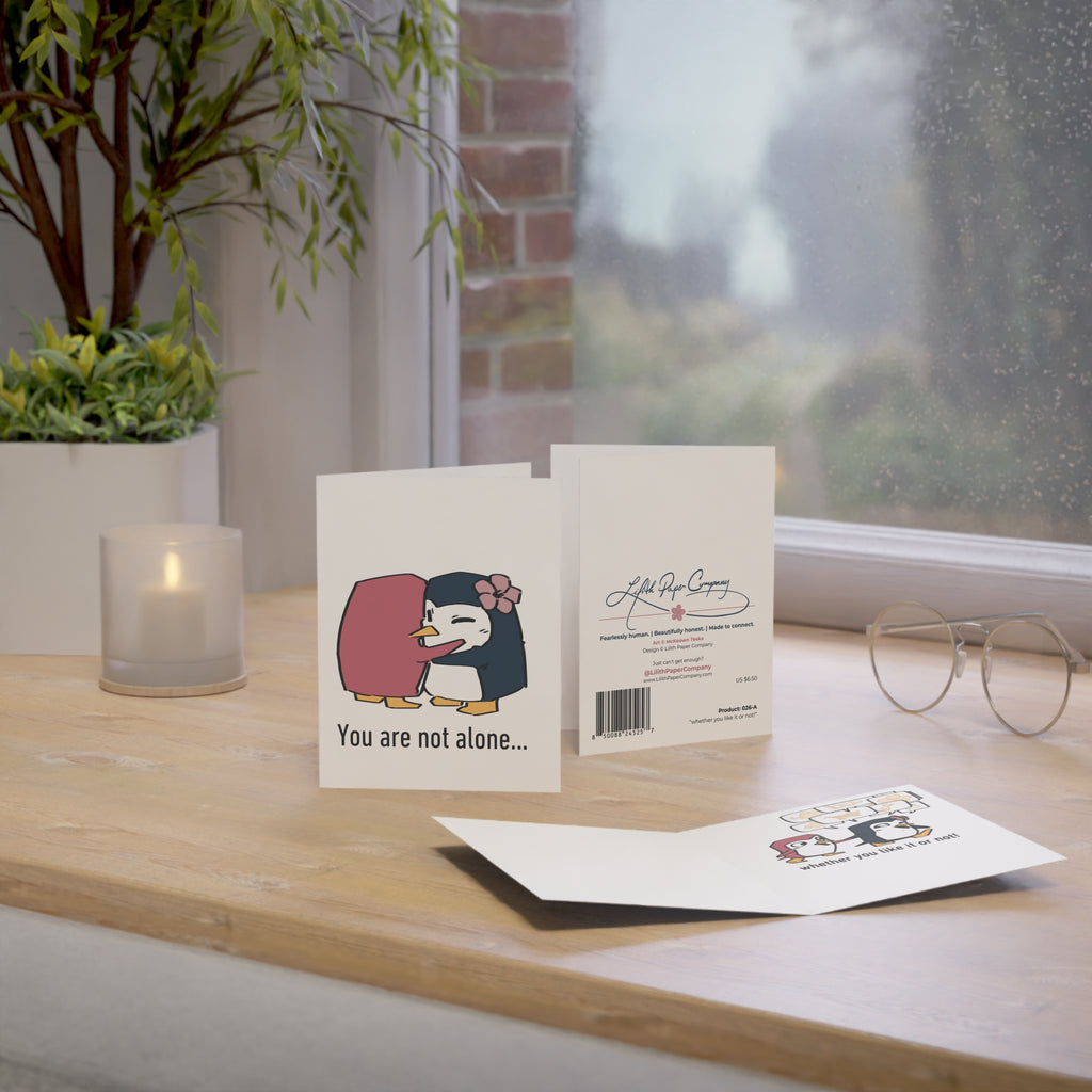 You Are Not Alone | Thinking of You Card