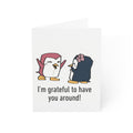 Grateful to Have You Around | Thinking of You Card