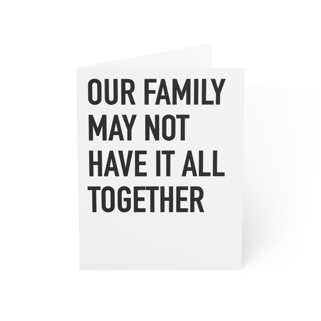 Together We Have It All | 012-A