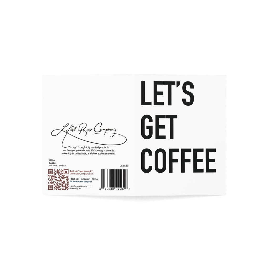 "Let's get coffee." | 003-A